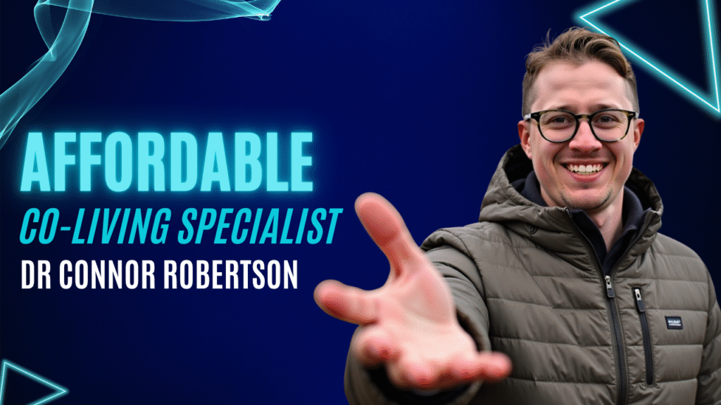 Dr Connor Robertson | Affordable Co-Living Specialist


